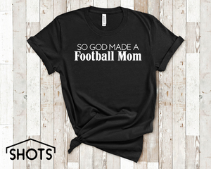 So God Made a Football Mom