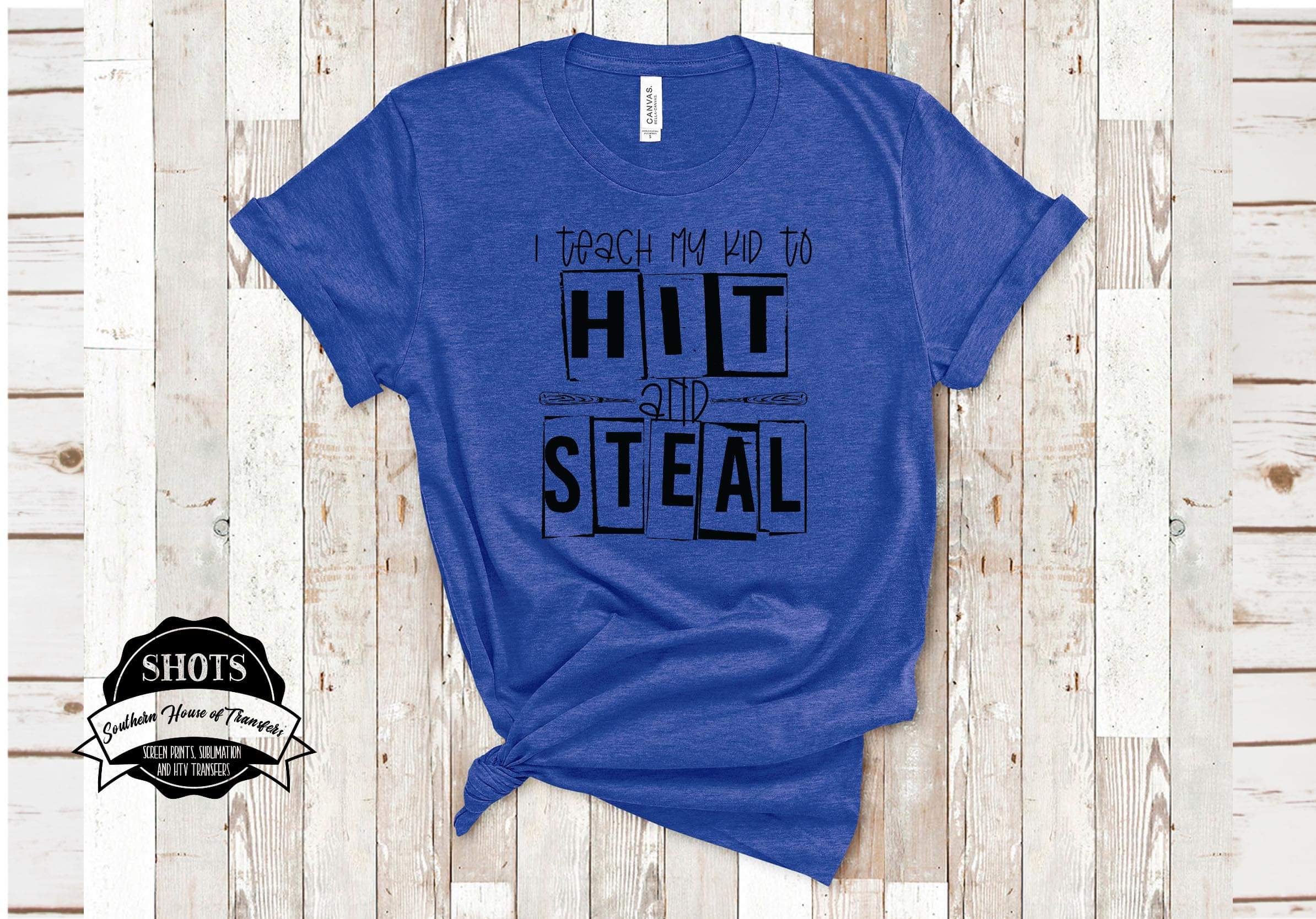 I Teach my kid to Hit and Steal